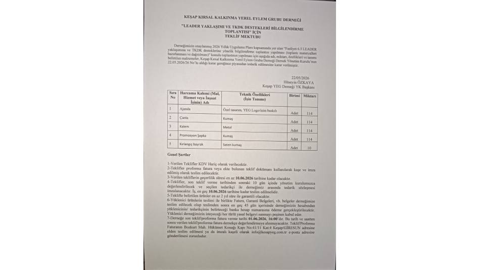 Faaliyet 6.5 LEADER yaklaşımına ve TKDK desteklerine yönelik bilgilendirme toplantısı yapılması (toplantı materyalleri hazırlanması ve dağıtılması) Görünürlük Teklif Mektubu